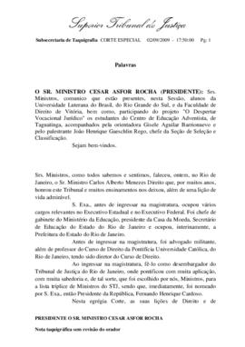 Nota Taquigráfica das Homenagens Póstumas ao Ministro Carlos Alberto Menezes Direito (Coleção)